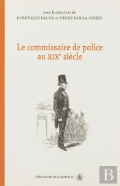 Le Commissaire De Police Au Xix Siècle