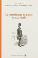 Le Commissaire De Police Au Xix Siècle