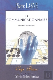 Le Communicationnaire ; 'La Bible Du Dircom'