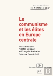 Le Communisme Et Les Élites En Europe Centrale