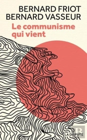 Le Communisme Qui Vient