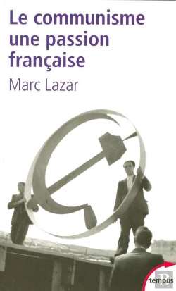 Bertrand.pt - Le Communisme, Une Passion Française