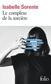 Le Complexe De La Sorcière