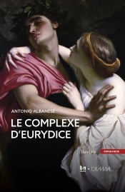 Le Complexe D'Eurydice
