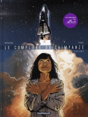 Le Complexe Du Chimpanzé Tome 1 ; Paradoxe