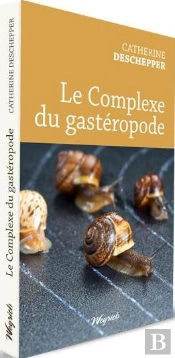 Le Complexe Du Gasteropode