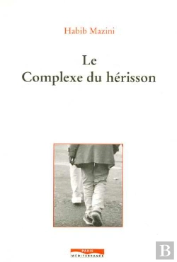 Bertrand.pt - Le Complexe Du Hérisson