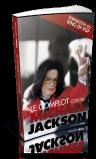 Le Complot Contre Michael Jackson