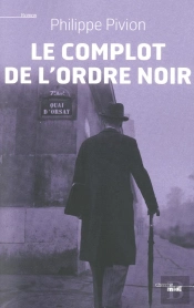 Le Complot De L'Ordre Noir