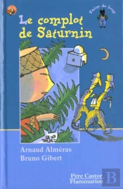 Le Complot De Saturnin