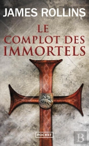 Le Complot Des Immortels
