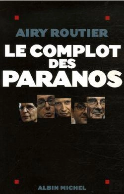 Bertrand.pt - Le Complot Des Paranos