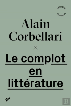Bertrand.pt - Le Complot En Littérature