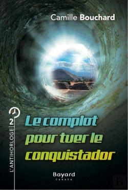 Bertrand.pt - Le Complot Pour Tuer Le Conquistador
