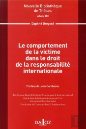 Le Comportement De La Victime Dans Le Droit De La Responsabilité Internationale