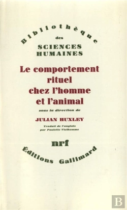 Bertrand.pt - Le Comportement Rituel Chez L'Homme Et L'Animal
