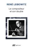 Le Compositeur Et Son Double