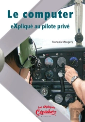 Le Computer Expliqué Au Pilote Privé