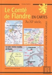 Le Comte De Flandre En Cartes Au Xiie Siècle