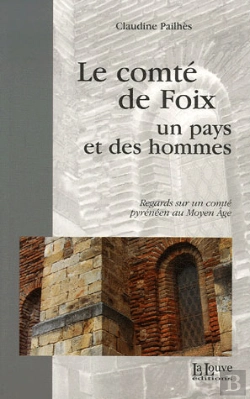 Bertrand.pt - Le Comte De Foix : Regards Sur Un Comte Pyreneen