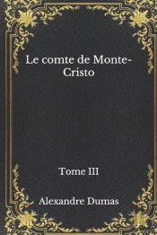 Le Comte De Monte-Cristo