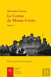 Le Comte De Monte-Cristo Tome 1