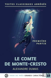 Le Comte De Monte-Cristo Tome 1