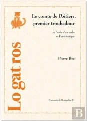 Le Comte De Poitiers Premier Troubadour