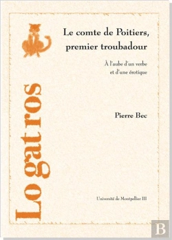 Bertrand.pt - Le Comte De Poitiers Premier Troubadour