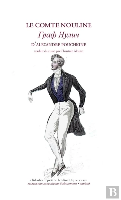 Bertrand.pt - Le Comte Nouline Suivi De Le Coq D'Or - Alexandre Pouchkine