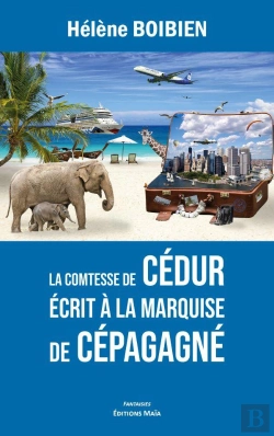 Bertrand.pt - Le Comtesse De Cedur Ecrit A La Marquise De Cepagagne