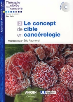 Bertrand.pt - Le Concept De Cible En Cancérologie Tome 2