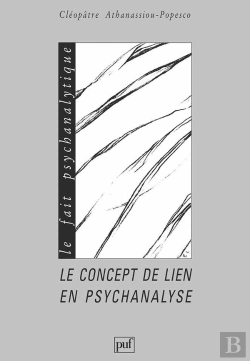 Bertrand.pt - Le Concept De Lien En Psychanalyse