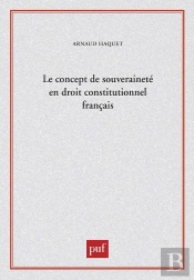 Le Concept De Souveraineté En Droit Constitutionnel Français