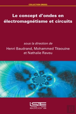 Bertrand.pt - Le Concept D'Ondes En Electromagnetisme Et Circuits