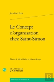 Le Concept D'Organisation Chez Saint-Simon