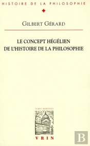 Le Concept Hégélien De L'Histoire De La Philosophie