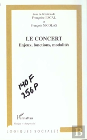 Le Concert ; Enjeux Fonctions Modalites