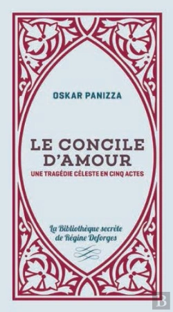 Bertrand.pt - Le Concile D'Amour.Une Tragedie Celeste En Cinq Actes