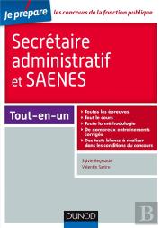 Le Concours De Secrétaire Administrative Et Saenes ; Tout-En-Un