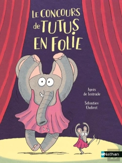 Bertrand.pt - Le Concours De Tutus En Folie