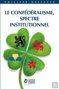 Bertrand.pt - Le Confédéralisme, Spectre Institutionnel