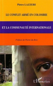 Le Conflit Arme En Colombie Et La Communaute Internationale