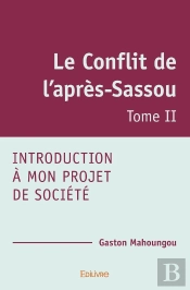 Le Conflit De L'Après-Sassou - Tome 2