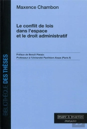 Le Conflit De Lois Dans L Espace Et Le Droit Administratif