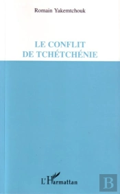 Le Conflit De Tchetchenie