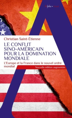 Bertrand.pt - Le Conflit Sino-Americain Pour La Domination Mondiale