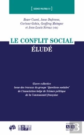 Le Conflit Social Éludé