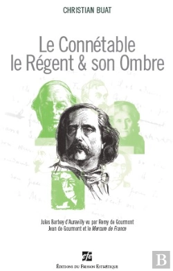 Bertrand.pt - Le Connetable, Le Régent & Son Ombre