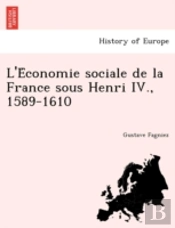 L'E Conomie Sociale De La France Sous He
